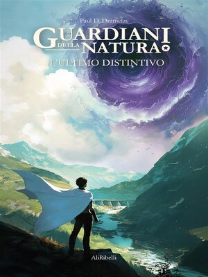cover image of Guardiani della Natura--L'Ultimo Distintivo